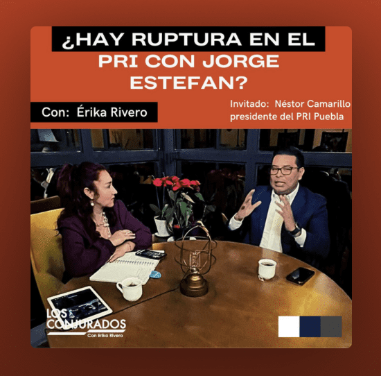 Podcast | ¿Hay ruptura en el PRI con Jorge Estefan Chidiac?